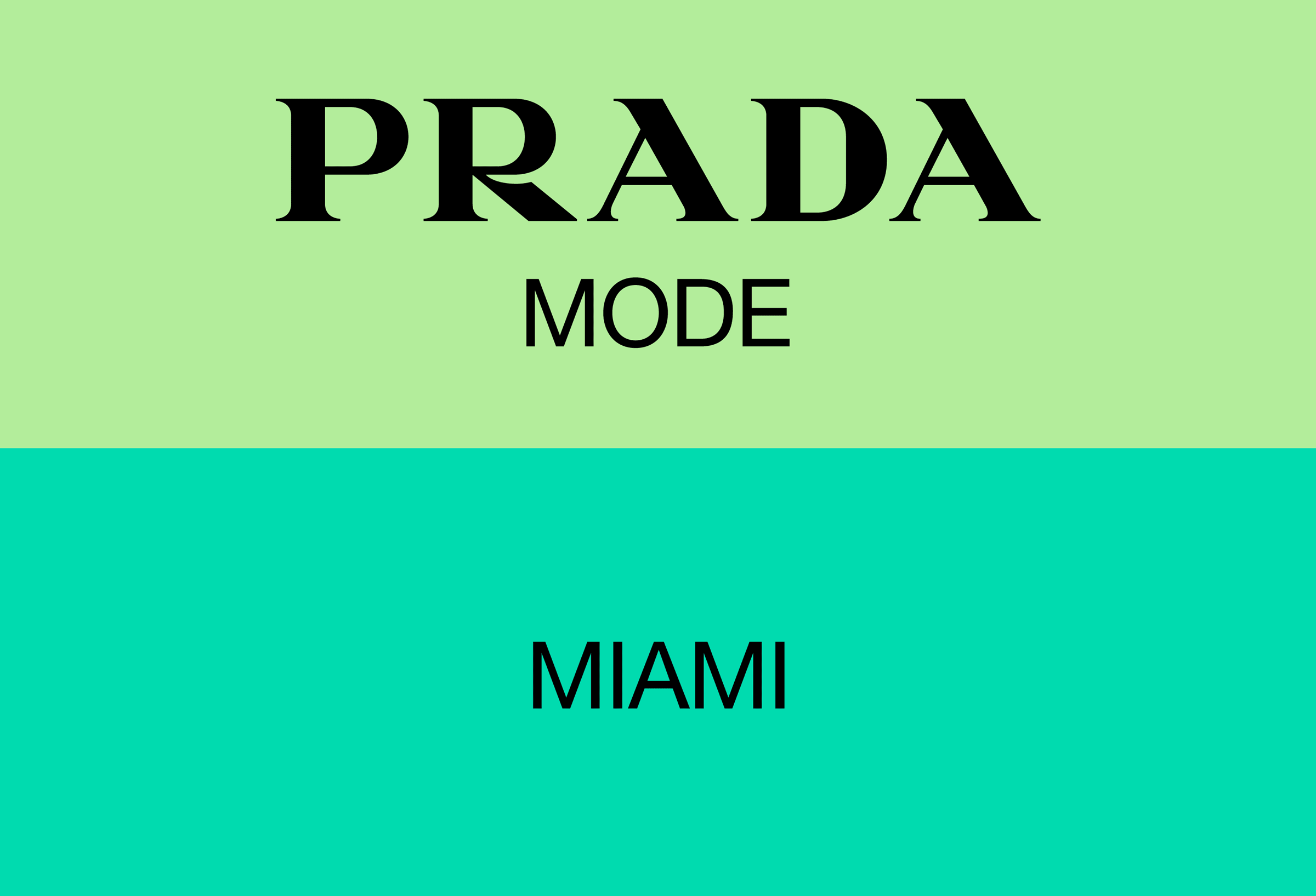 Prada Mode — 2x4